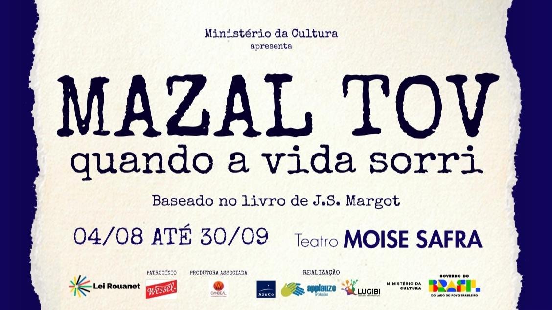 MAZAL TOV - Quando a Vida Sorri