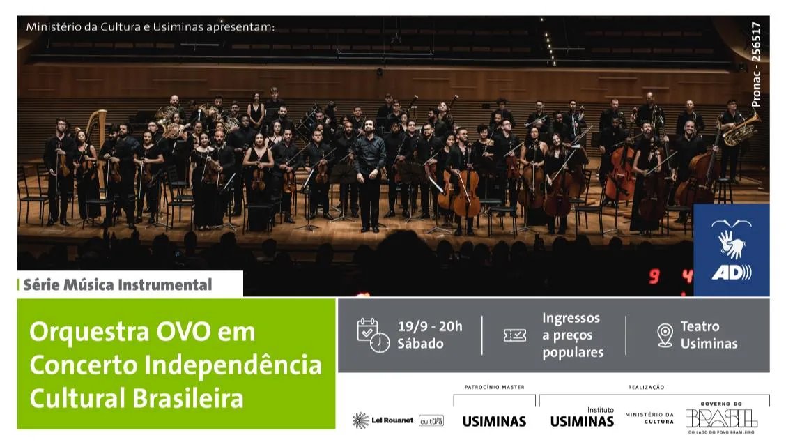 CONCERTO ORQUESTRA OVO - INDEPENDÊNCIA CULTURAL BRASILEIRA