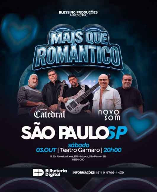 MAIS QUE ROMÂNTICO SÃO PAULO