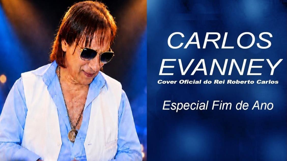 Carlos Evanney - Especial fim de ano