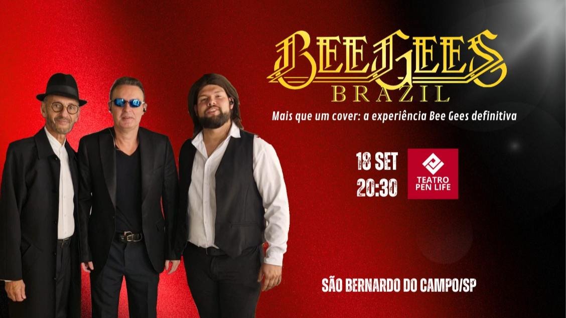 Banda Bee Gees Brazil 18 Set Sexta 20h30