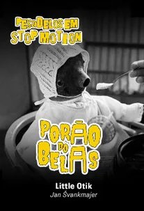 Porão do Belas - Little Otik