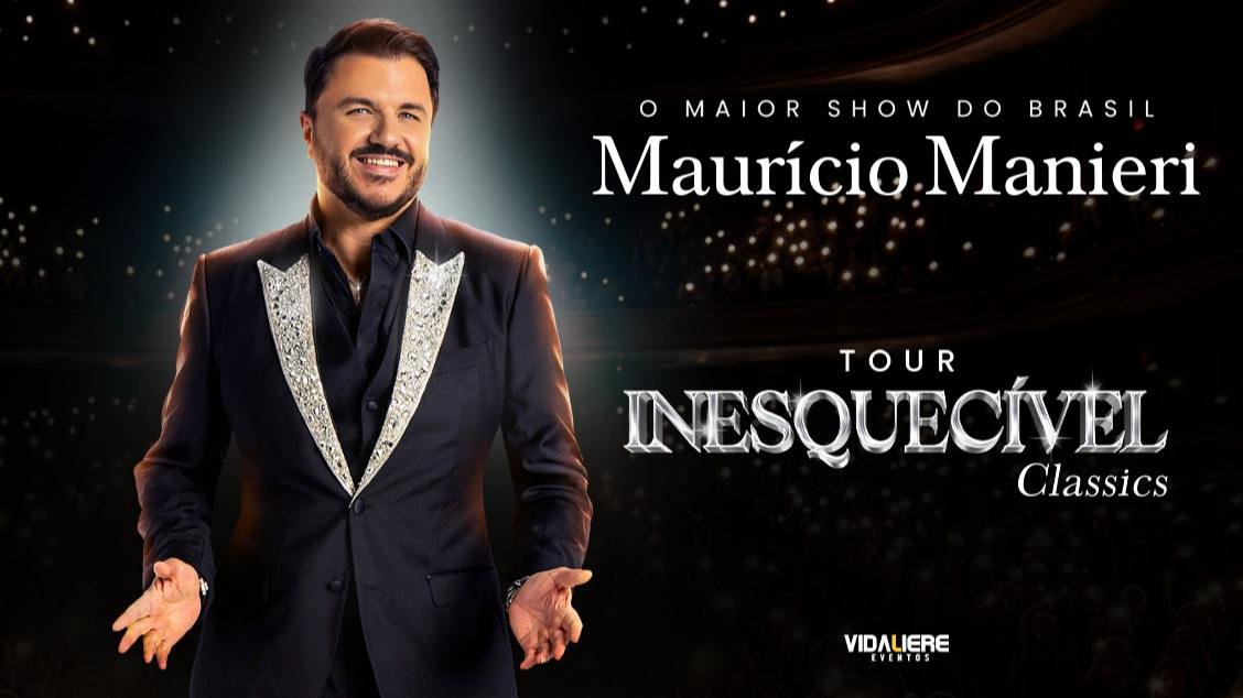 Maurício Manieri Tour Inesquecível Classics - Goiânia