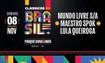 CLÁSSICOS DO BRASIL / MUNDO LIVRE S/A + SPOK FREVO ORQUESTRA + LULA QUEIROGA