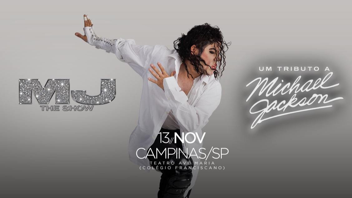 MJ The Show - Um Tributo a Michael Jackson em Campinas