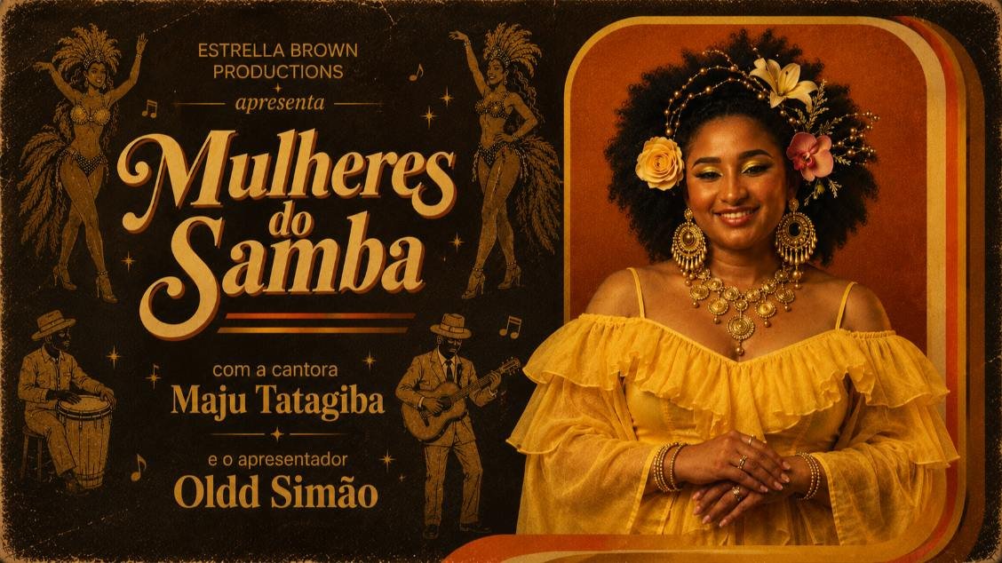 Maju Tatagiba - Mulheres do Samba – Um Tributo às Grandes Vozes Femininas