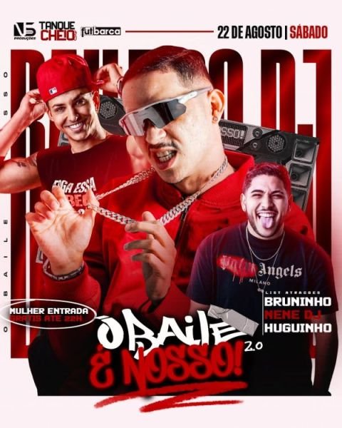 Bruninho, Nene Dj e Huguinho - O Baile é Nosso!