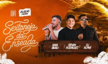 Sextaneja da Enseada com Vinni Simão, Renan Rodriguez e Dj Alpine