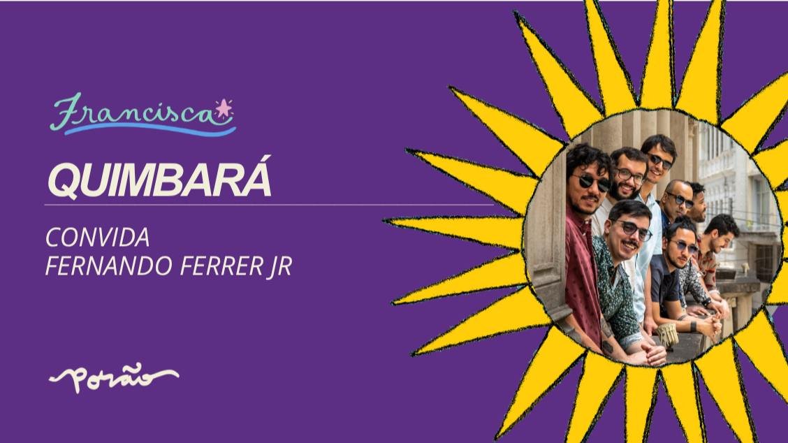 Quimbará convida Fernando Ferrer Jr