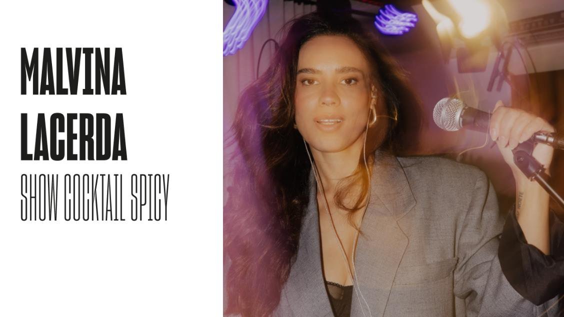 Malvina Lacerda - Show Cocktail Spicy