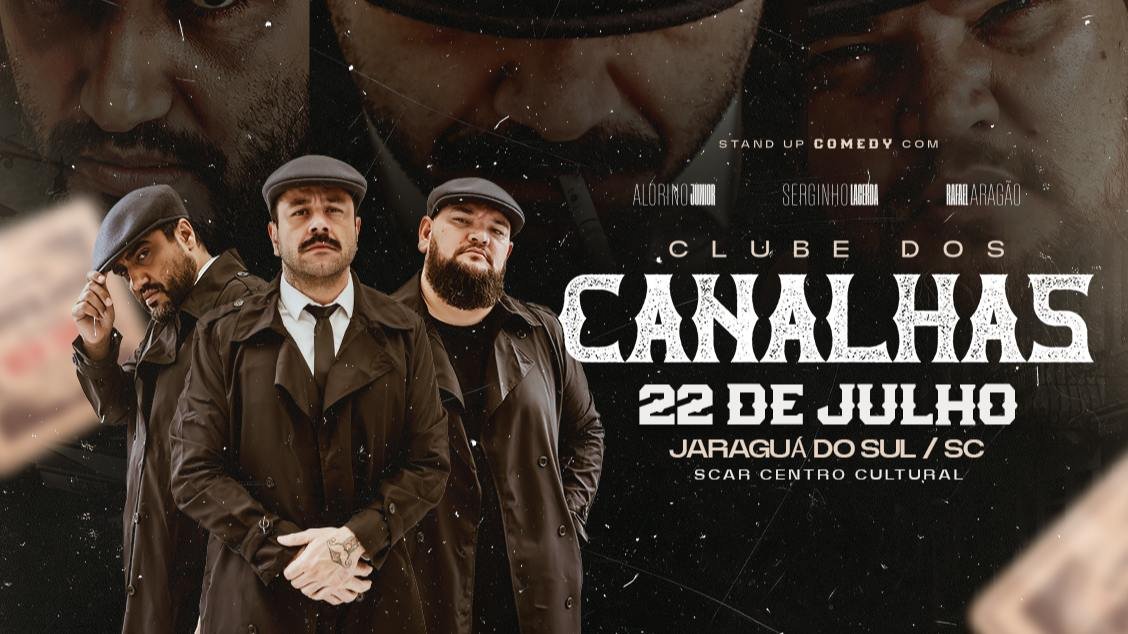 Clube dos Canalhas - Jaraguá do Sul - SC