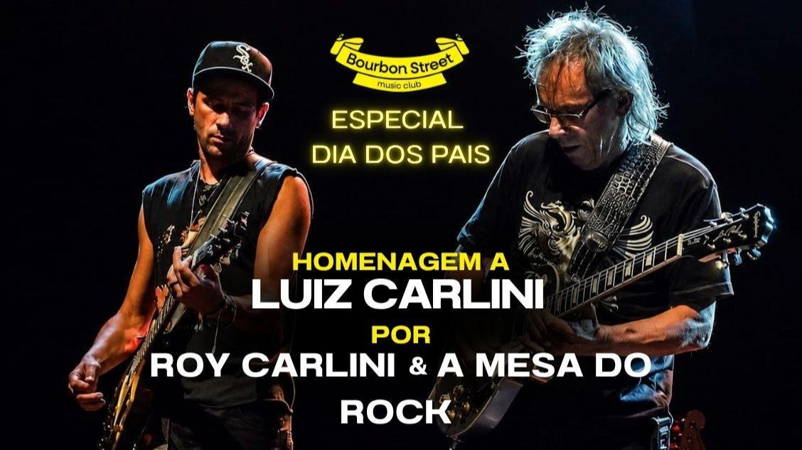 Especial Dia dos Pais - ROY CARLINI & CONVIDADOS
