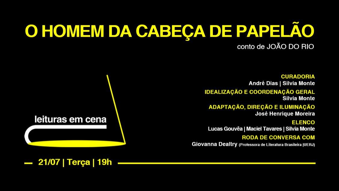 Leituras em Cena O homem da cabeça de papelão