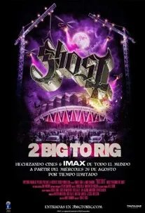 GHOST:2 BIG TO RIG GHOST:2 BIG TO RIG