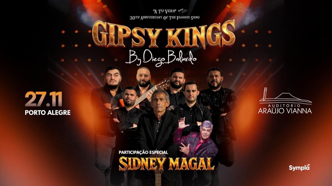 GIPSY KINGS by Diego Baliardo e Sidney Magal - 27/11/26