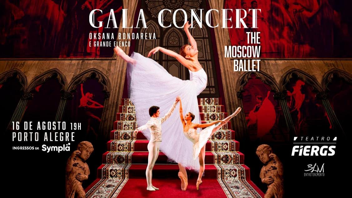 GALA CONCERT com OKSANA BONDAREVA – THE MOSCOW BALLET