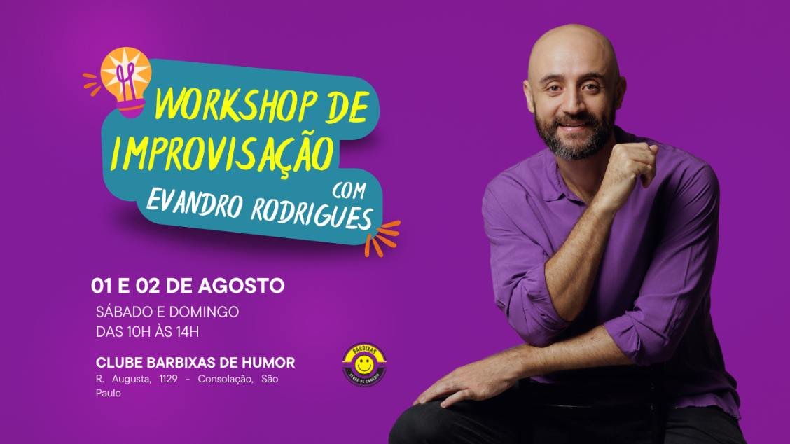 CURSO - Workshop de Improvisação com Evandro Rodrigues