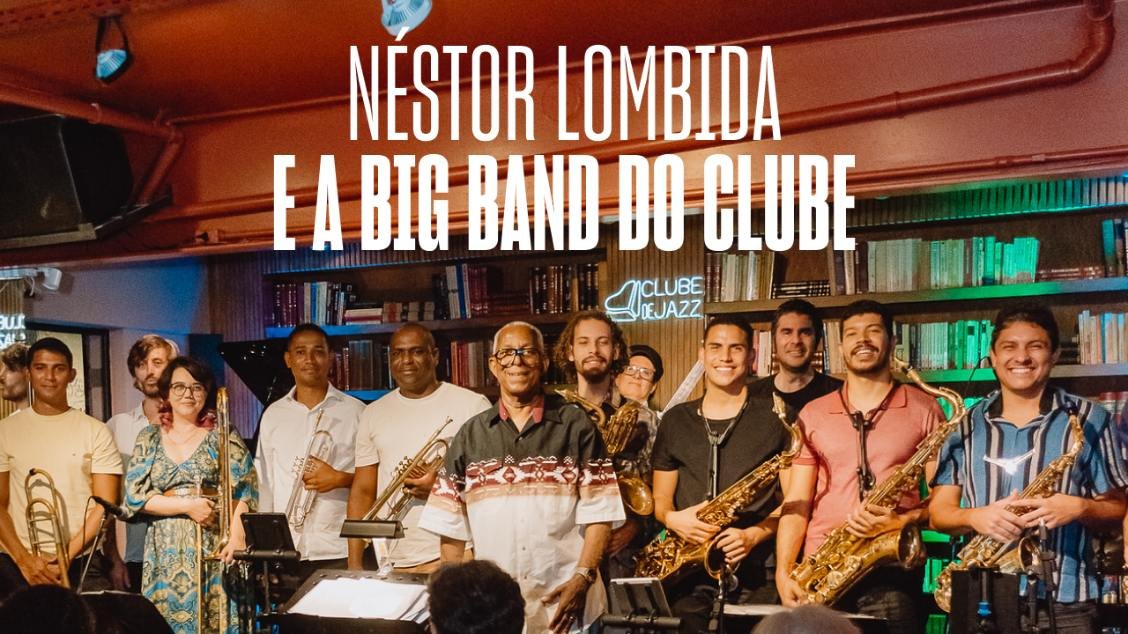 Néstor Lombida e a Big Band do Clube - Jazz e Vinhos (Rolha Free)