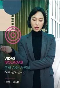 VIDAS ISOLADAS - 15ª Mostra de Cinema Coreano