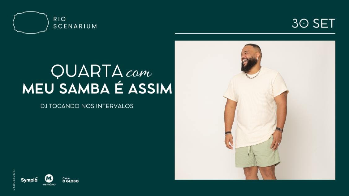 GRUPO MEU SAMBA É ASSIM NO RIO SCENARIUM 30.09