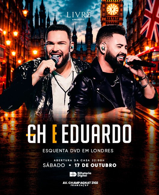 GH & EDUARDO ESQUENTA DVD EM LONDRES