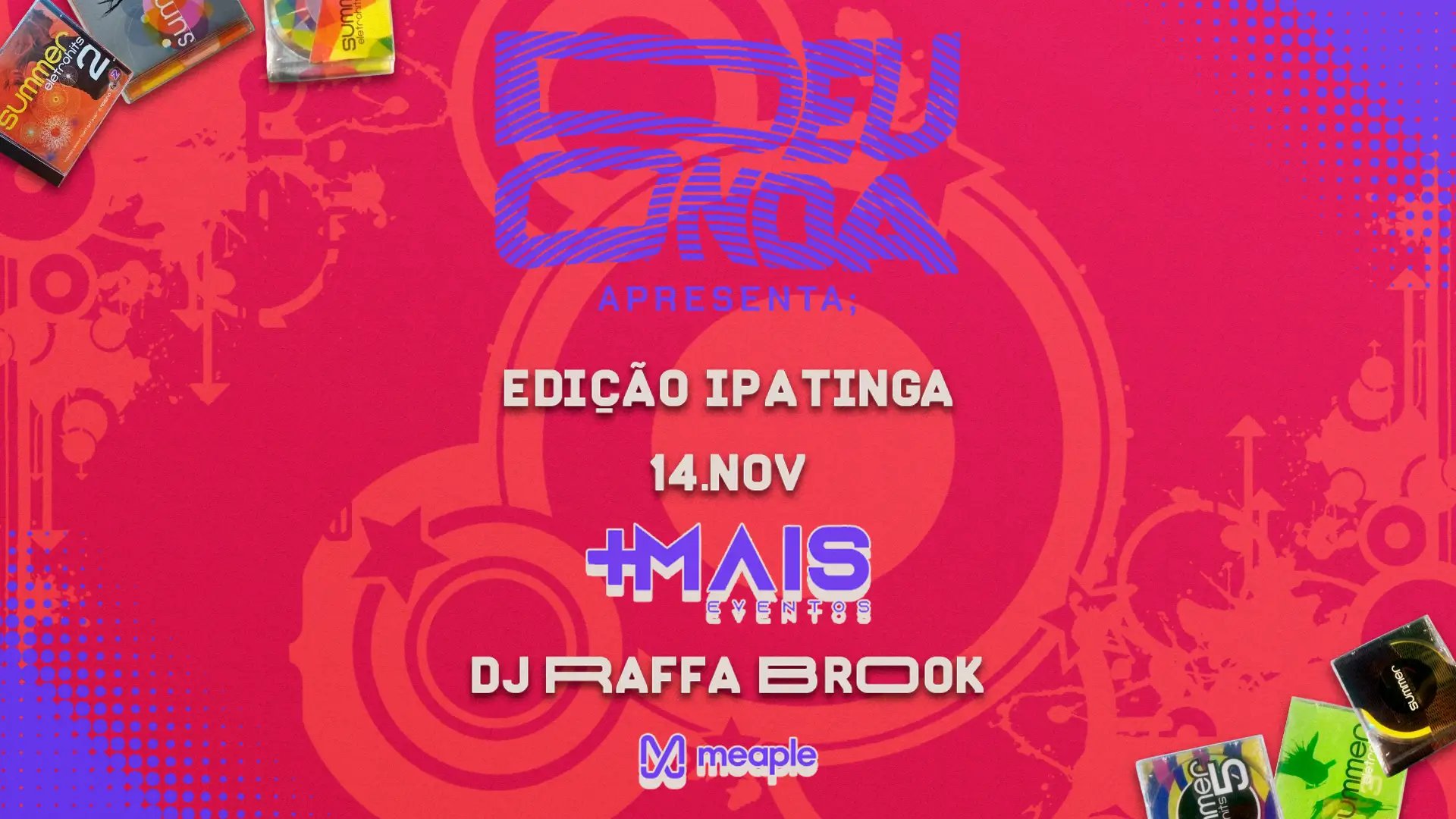 DEU ONDA - SUMMER ELETROHITS EDIÇÃO IPATINGA