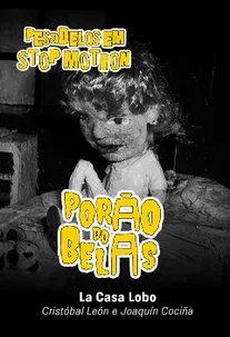 Porão do Belas - La Casa Lobo