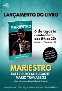 Lançamento do livro MARIESTRO + Sessão do filme AMOR E LUZ