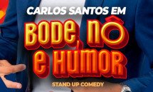 CARLOS SANTOS EM BODE, NÔ E HUMOR