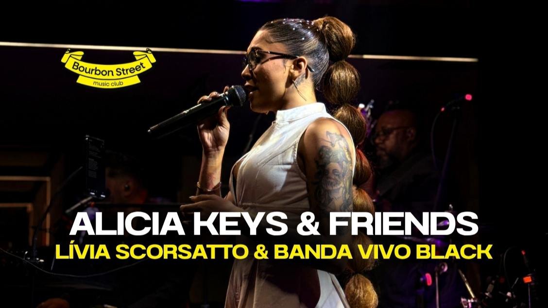 Alicia Keys & Friends - por Lívia Scorsatto e Banda Vivo Black