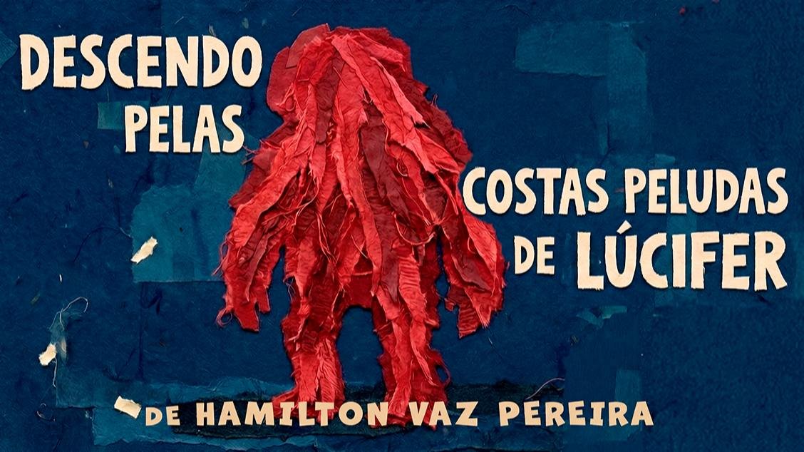 DESCENDO PELAS COSTAS PELUDAS DE LÚCIFER