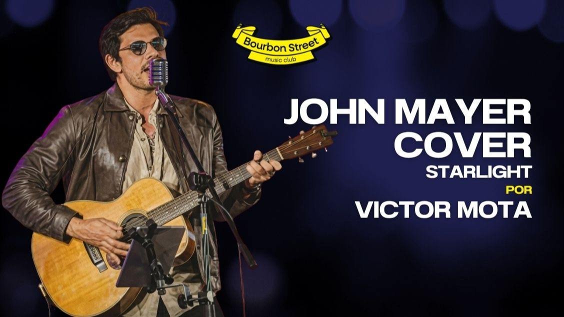 John Mayer Cover - Starlight (Victor Mota)