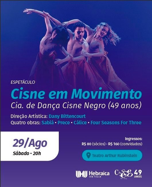 ESPETÁCULO: CISNE EM MOVIMENTO (CIA. DE DANÇA CISNE NEGRO)