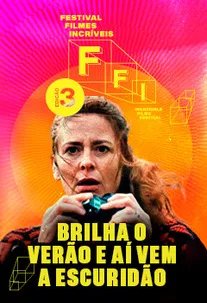 FFI - Brilha o Verão, Então Vem a Escuridão