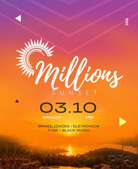 MILLIONS SUNSET