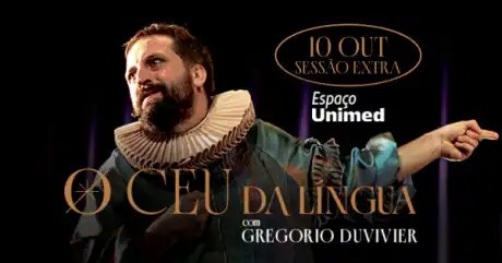 Gregorio Duvivier O Céu da Língua Sessão Extra
