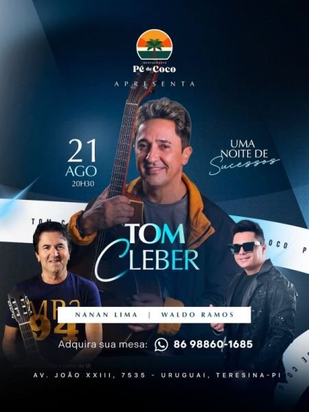 Tom Cleber, Nanan Lima e Waldo Ramos