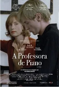 A Professora de Piano (Relançamento)