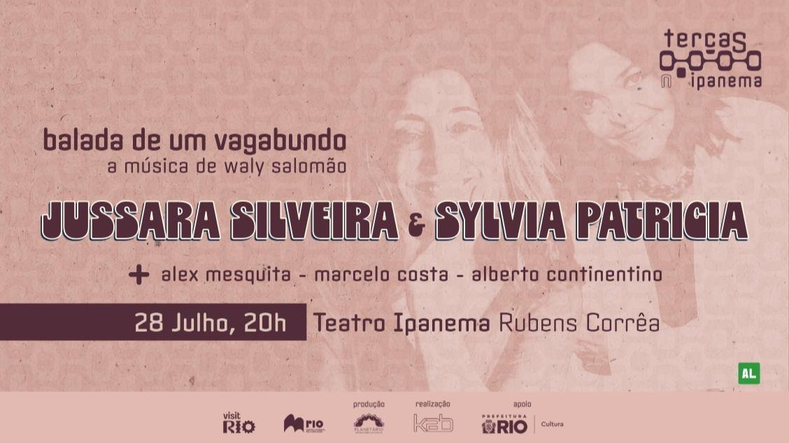 Terças no Ipanema - Jussara Silveira e Sylvia Patricia