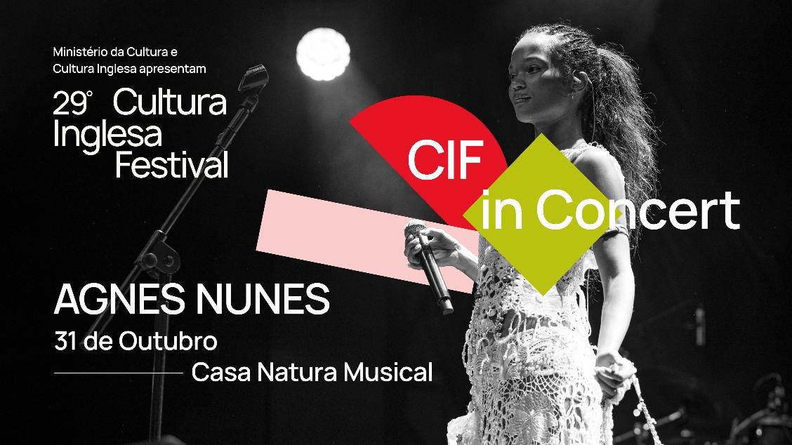 Cultura Inglesa Festival - Show Agnes Nunes