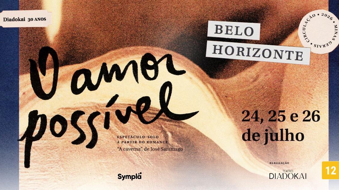 Diadokai 30 anos, apresenta: O amor possível