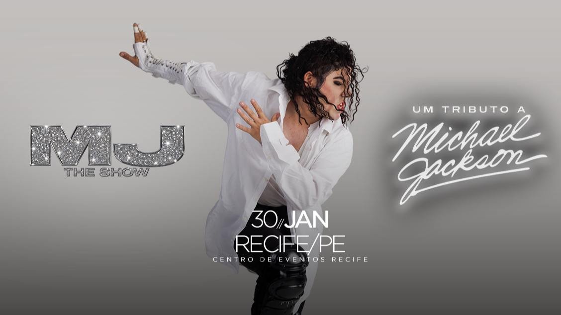 MJ The Show - Um Tributo a Michael Jackson em Recife/PE