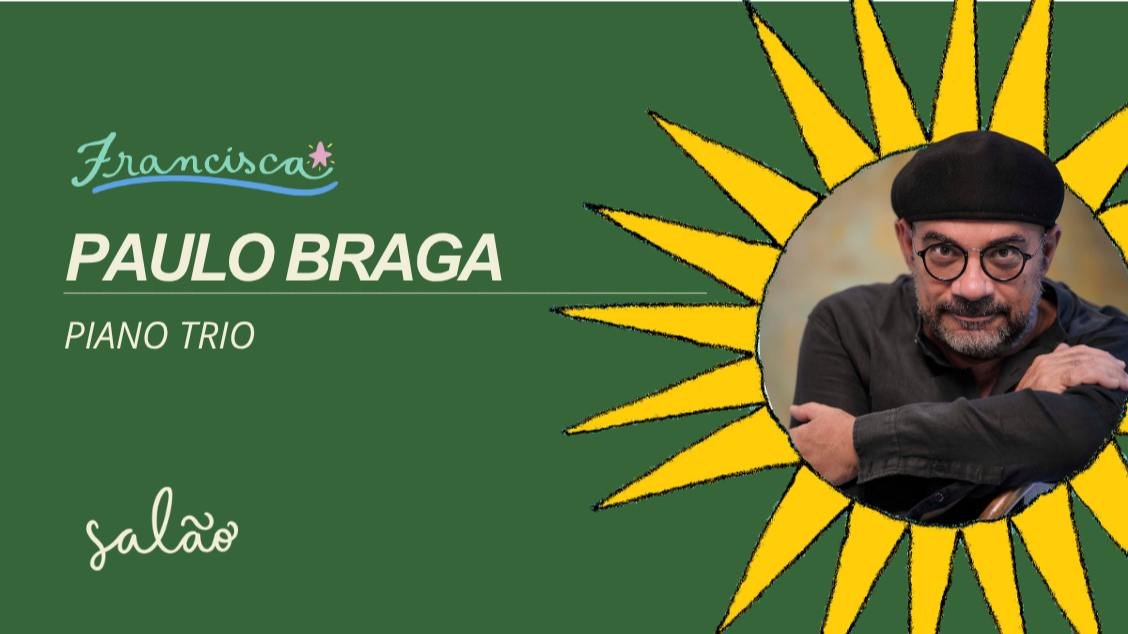 Paulo Braga Piano Trio