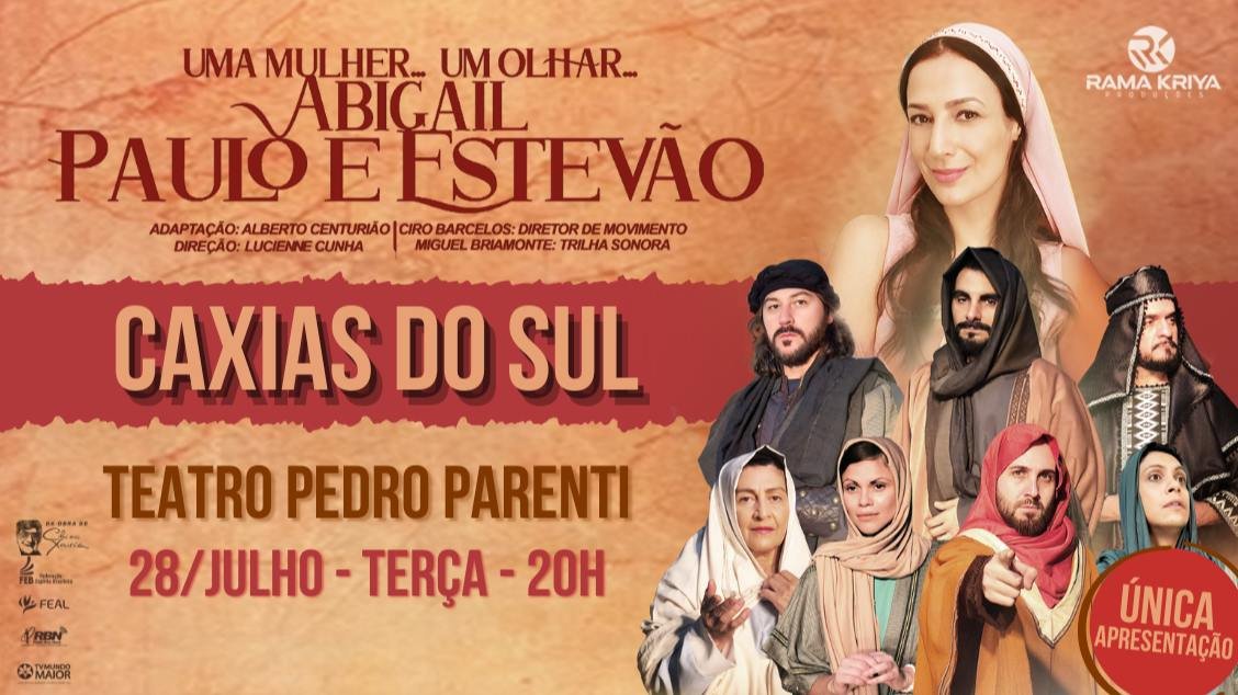 ABIGAIL, PAULO E ESTEVÃO Caxias do Sul