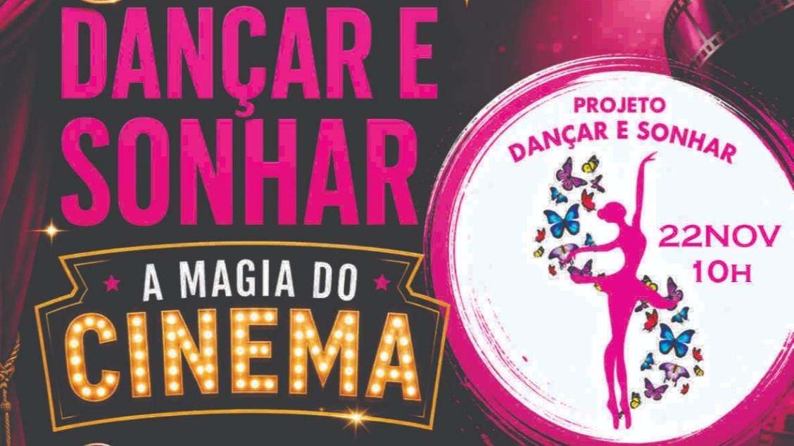 5° FESTIVAL DANÇAR E SONHAR , A MAGIA DO CINEMA