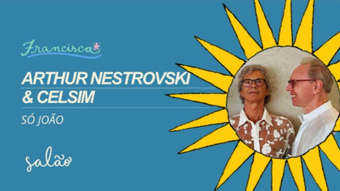 Arthur Nestrovski e Celsim // SÓ JOÃO