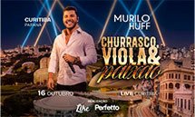 MURILO HUFF - CHURRASCO, VIOLA E PAIXÃO