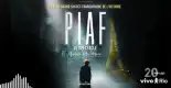 PIAF LE SPECTACLE - Hymne à La Môme