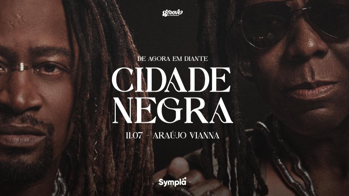 CIDADE NEGRA - 11/07/26