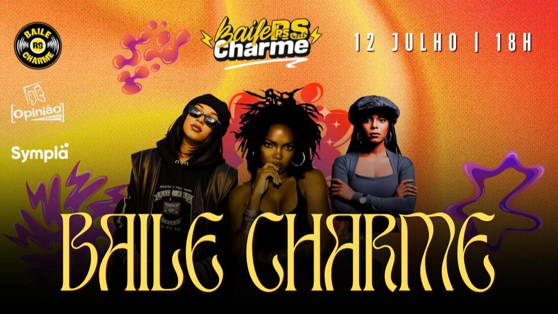 BAILE CHARME RS - 12/07/26